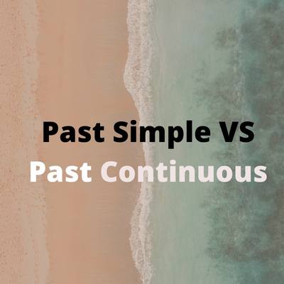 Past Continuous VS Past Simple. Упражнения на сравнение времен